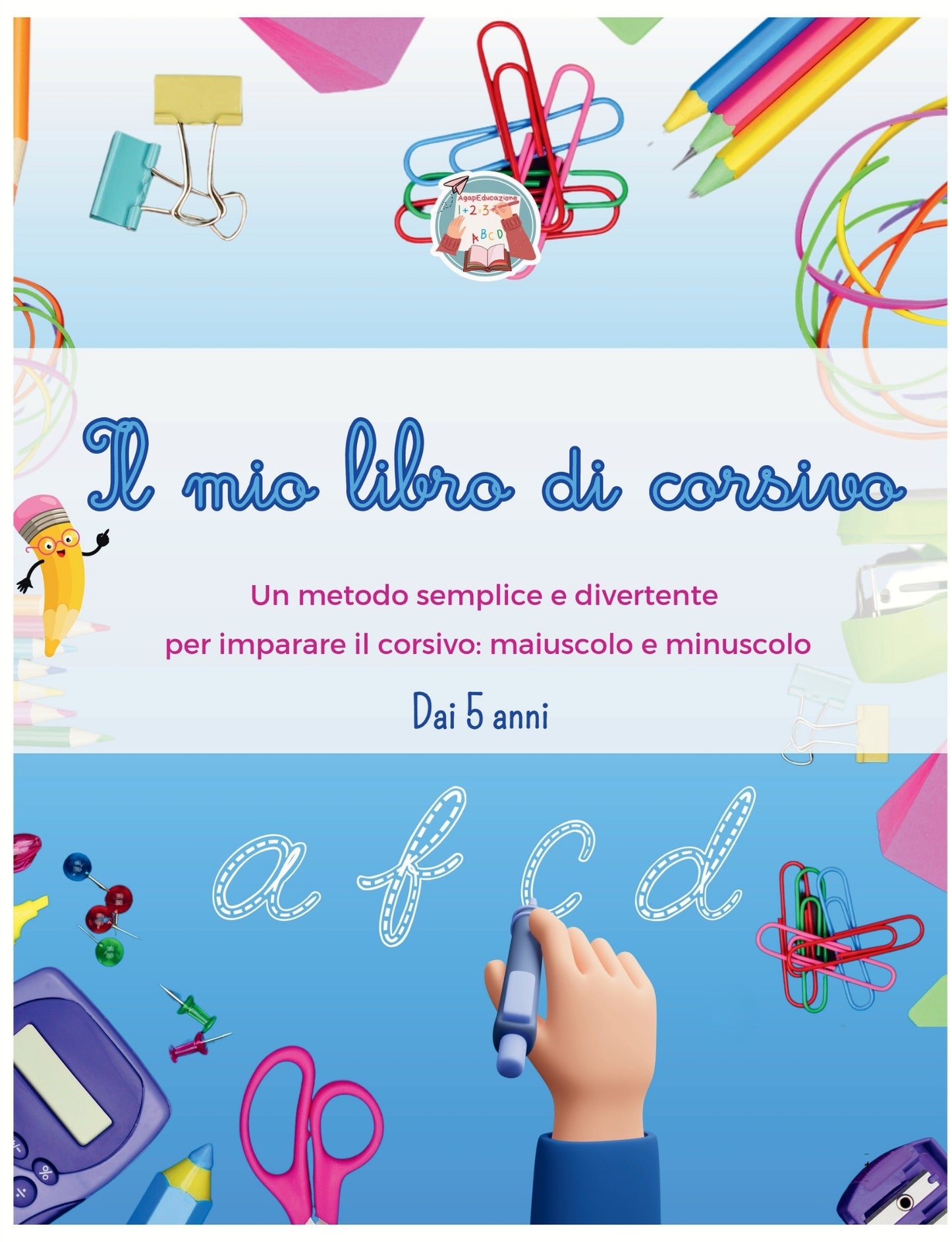 Il mio libro di corsivo – Maiuscolo e minuscolo