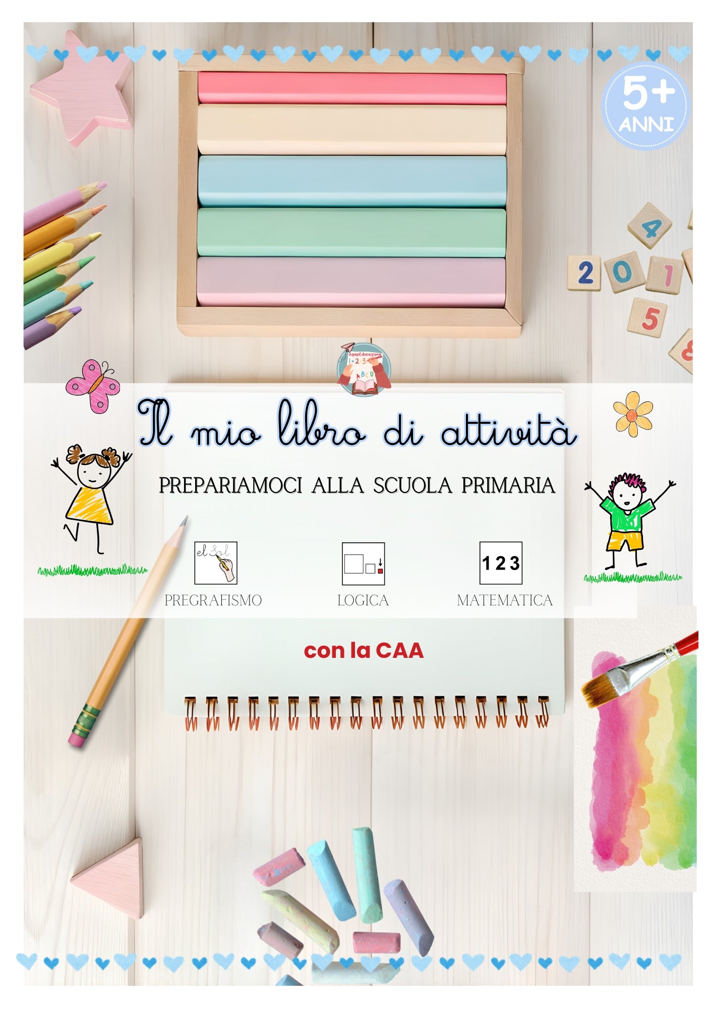 Il mio Libro di Attività Prescolare in CAA – Preparazione alla Scuola Primaria (5 anni)
